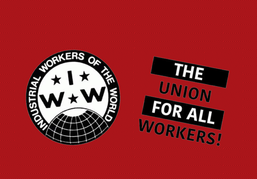 IWW The Union for All Workers