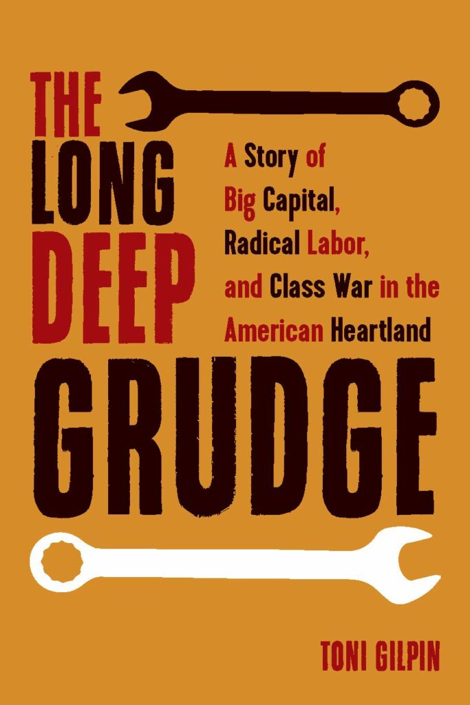The Long Deep Grudge by Toni Gilpin