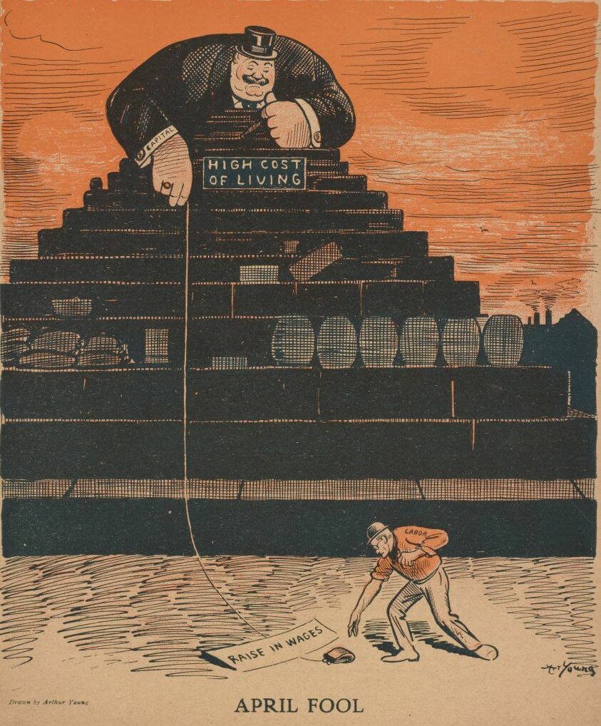 Art Young political cartoon. A capitalist in a suit at the top of a steep staircase labeled "high cost of living" dangles a string that says "raise in wages."