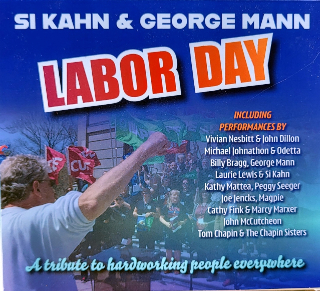 Si Kahn and George Mann Release “Labor Day” Album